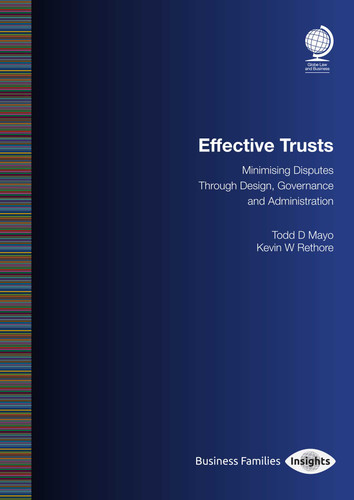 Effective Trusts: Minimising Disputes Through Design, Governance and Administration book cover by Todd Mayo, Kevin W Rethore