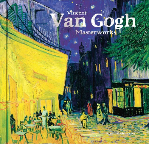 Vincent Van Gogh (Masterworks) book cover by Rosalind Ormiston