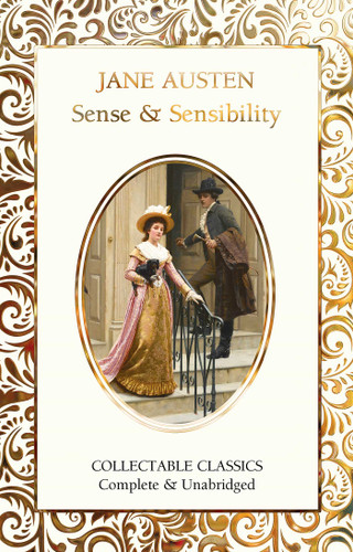 Sense and Sensibility (Flame Tree Collectable Classics) book cover by Jane Austen