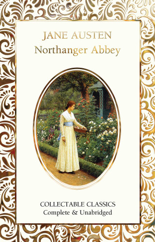 Northanger Abbey (Flame Tree Collectable Classics) book cover by Jane Austen