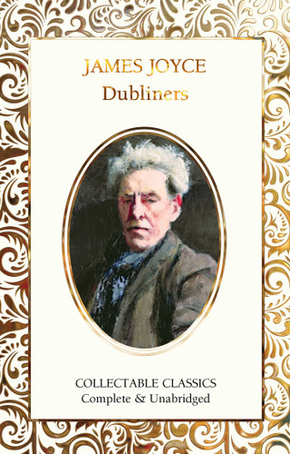 Dubliners (Flame Tree Collectable Classics) book cover by James Joyce