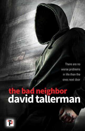 The Bad Neighbor book cover by David Tallerman