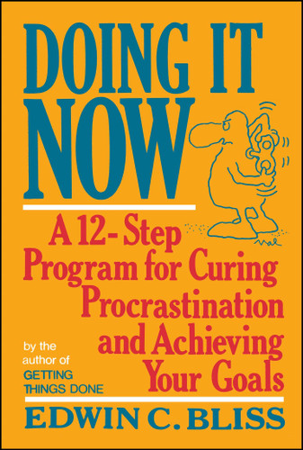 Doing it Now book cover by Edwin Bliss