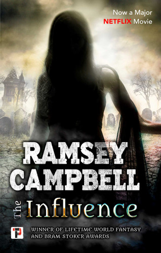 The Influence book cover by Ramsey Campbell