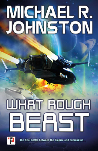 What Rough Beast (The Remembrance War) book cover by Michael R. Johnston