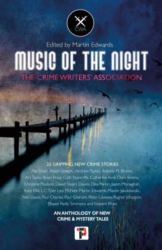 Music of the Night: from the Crime Writers' Association book cover by 