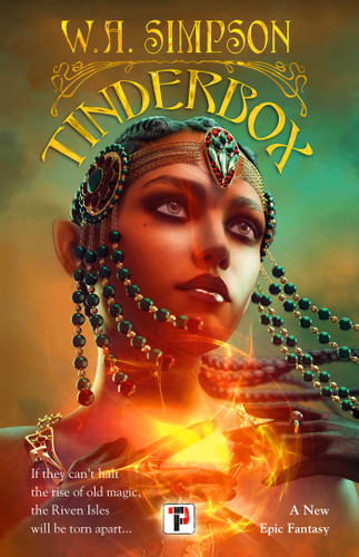 Tinderbox (Tales from the Riven Isles) book cover by W.A. Simpson