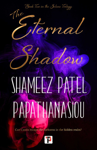 The Eternal Shadow (The Selene Trilogy) book cover by Shameez Patel Papathanasiou