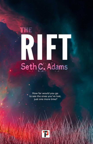 The Rift book cover by Seth C. Adams