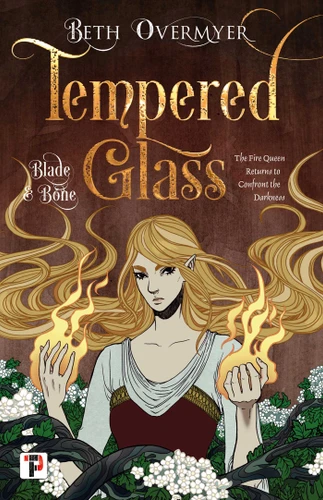 Tempered Glass (Blade and Bone) book cover by Beth Overmyer