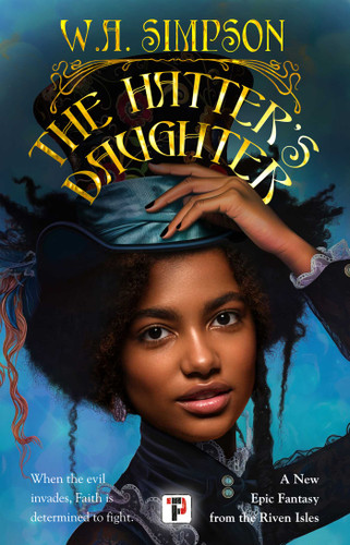 The Hatter's Daughter (Tales from the Riven Isles) book cover by W.A. Simpson