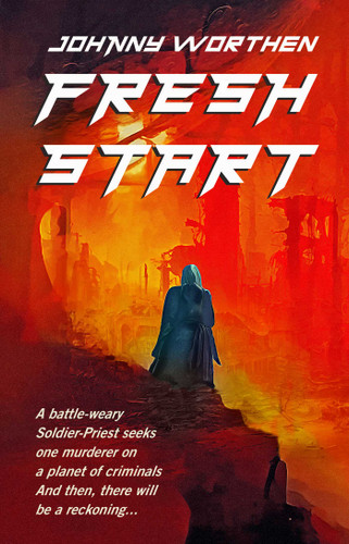Fresh Start book cover by Johnny Worthen
