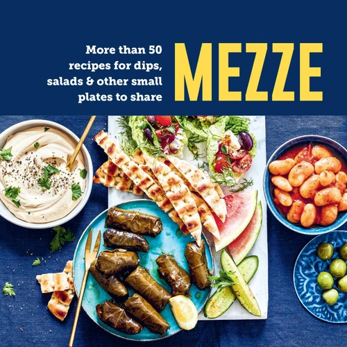 Mezze: More than 50 recipes for dips, salads & other small plates to share book cover by Ryland Peters & Small