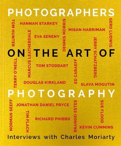 Photographers on the Art of Photography book cover by Charles Moriarty