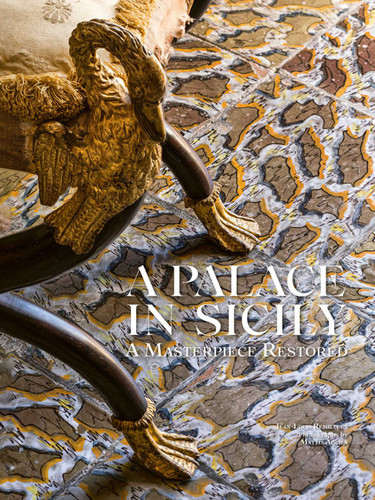 A Palace in Sicily: A Masterpiece Restored book cover by Jean-Louis Remilleux
