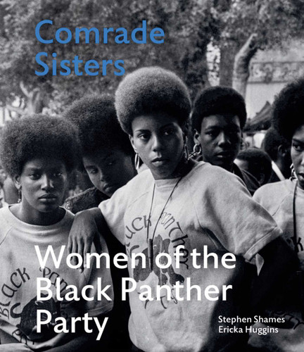 Comrade Sisters: Women of the Black Panther Party book cover by 