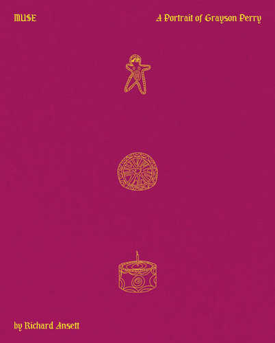 MUSE: A Portrait of Grayson Perry (ACC Collector's Editions) book cover by Richard Ansett