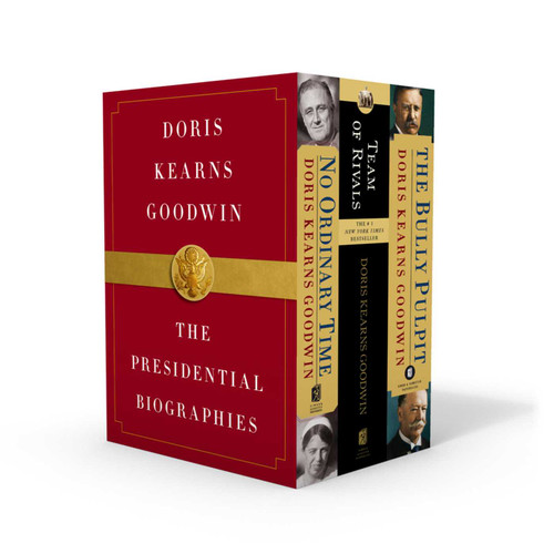 Doris Kearns Goodwin: The Presidential Biographies: No Ordinary Time, Team of Rivals, The Bully Pulpit book cover by Doris Kearns Goodwin