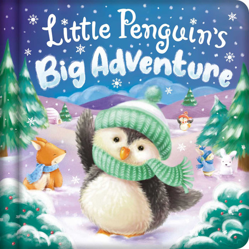 Little Penguin's Big Adventure: Padded Board Book book cover by IglooBooks