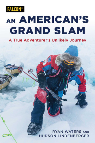 American's Grand Slam: A True Adventurer's Unlikely Journey book cover by Ryan Waters, Hudson Lindenberger