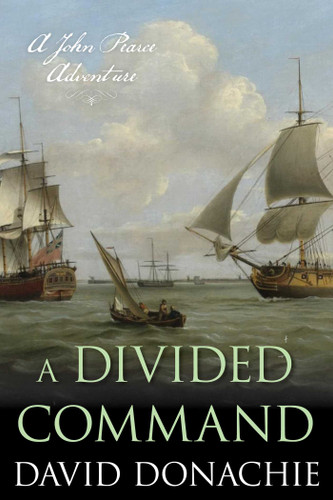 A Divided Command: A John Pearce Adventure (John Pearce) book cover by David Donachie