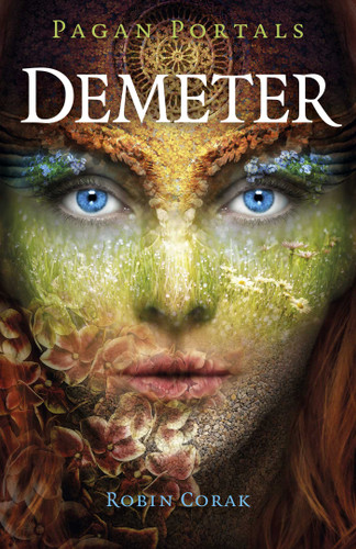 Pagan Portals - Demeter book cover by Robin Corak