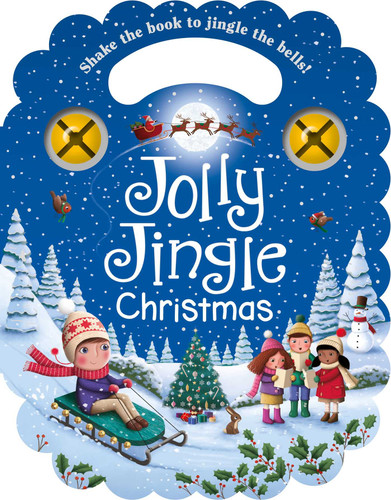 Jolly Jingle Christmas: With Carry Handle and Jingle Bells book cover by IglooBooks