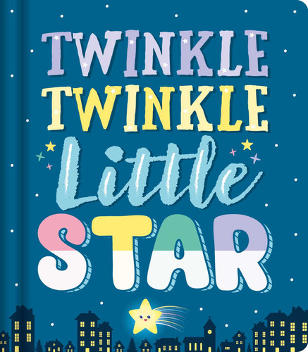 Twinkle Twinkle Little Star: Nursery Rhyme Board Book book cover by IglooBooks