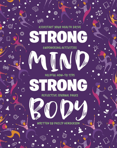 Strong Mind, Strong Body: Guide and Journal book cover by IglooBooks