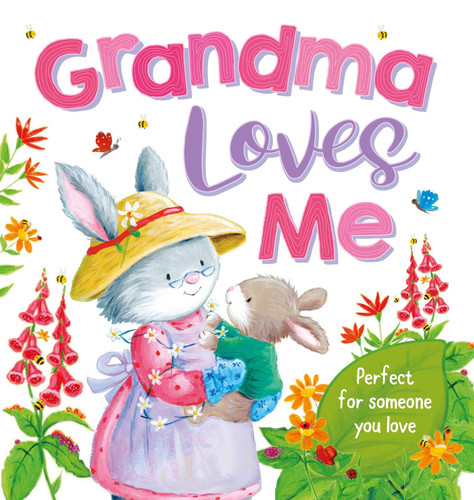Grandma Loves Me: Padded Board Book book cover by IglooBooks