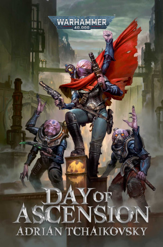 Day of Ascension (Warhammer 40,000) book cover by Adrian Tchaikovsky