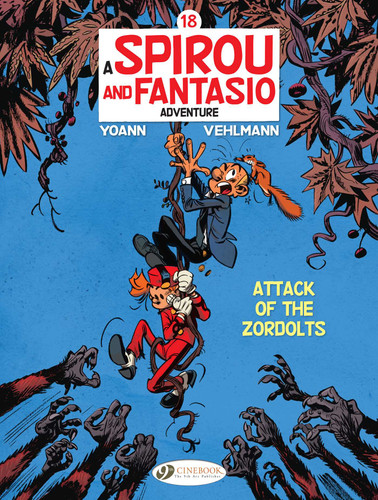 Spirou & Fantasio: Attack of the Zordolts (Spirou & Fantasio) book cover by Fabien Vehlmann