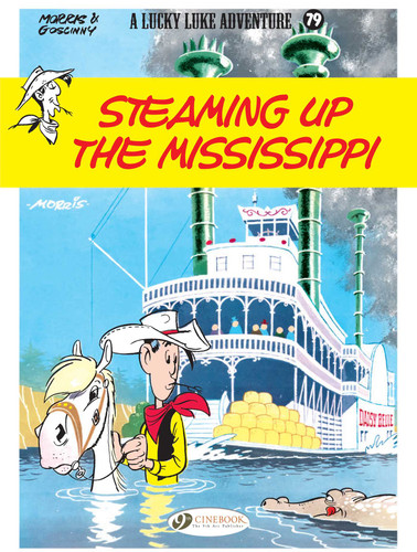 Steaming Up the Mississippi (Lucky Luke) book cover by René Goscinny