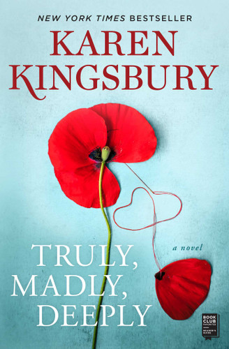 Truly, Madly, Deeply: A Novel book cover by Karen Kingsbury