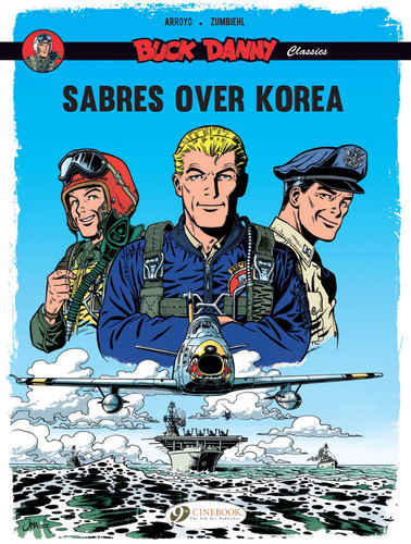 Sabres Over Korea (Buck Danny Classics) book cover by Frédéric Zumbiehl
