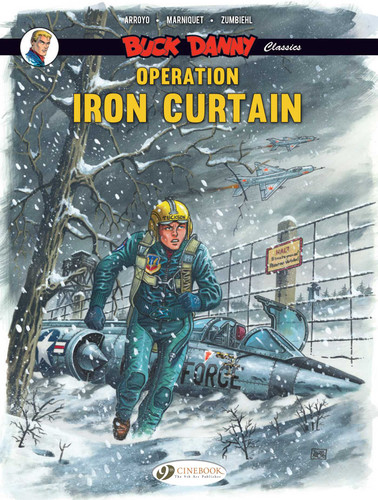 Operation Iron Curtain (Buck Danny Classics) book cover by Frédéric Zumbiehl