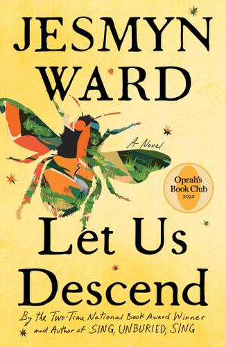 Let Us Descend (Oprah's Book Club): A Novel book cover by Jesmyn Ward