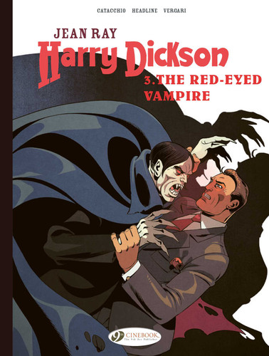 Harry Dickson Vol.3 - The Red-Eyed Vampire (Harry Dickson) book cover by Luana Vergari, Doug Headline