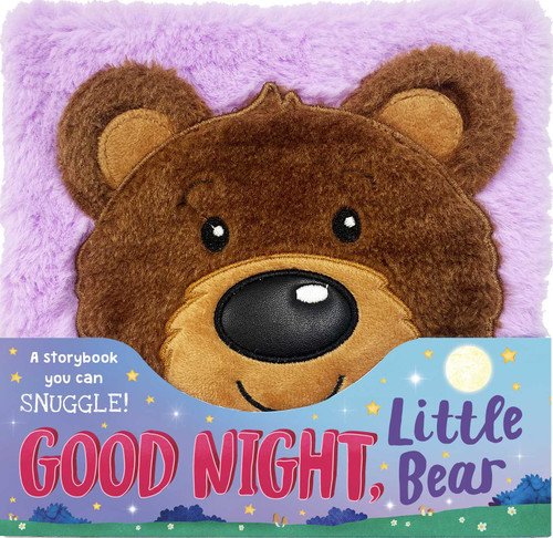 Goodnight, Little Bear: A Fluffy, Snuggly Storybook! book cover by IglooBooks