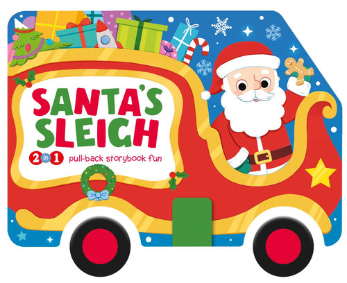 Santa's Sleigh: 2-in-1 Storybook with Pull-Back Wheels book cover by IglooBooks