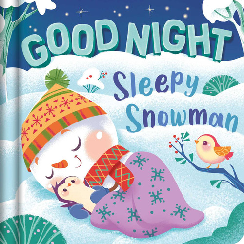 Goodnight, Sleepy Snowman: Padded Board Book book cover by IglooBooks