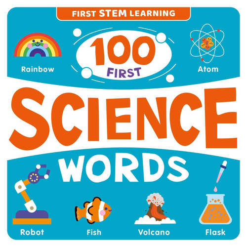 100 First Science Words: STEM Picture Dictionary book cover by IglooBooks