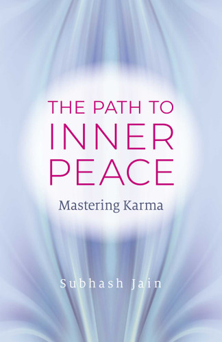 Path to Inner Peace: Mastering Karma book cover by Subhash Jain