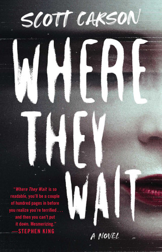 Where They Wait: A Novel book cover by Scott Carson