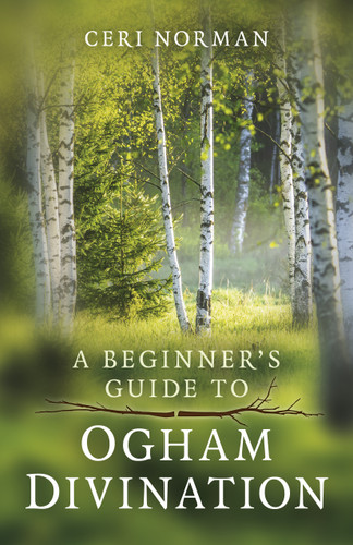 Beginner's Guide to Ogham Divination book cover by Ceri Norman