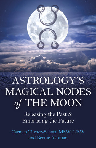Astrology's Magical Nodes of the Moon: Releasing the Past & Embracing the Future book cover by Carmen Turner-Schott, Bernie Ashman