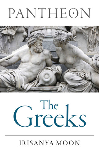 Pantheon: The Greeks (Pantheon) book cover by Irisanya Moon