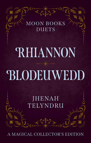 Moon Books Duets - Rhiannon & Blodeuwedd book cover by Jhenah Telyndru