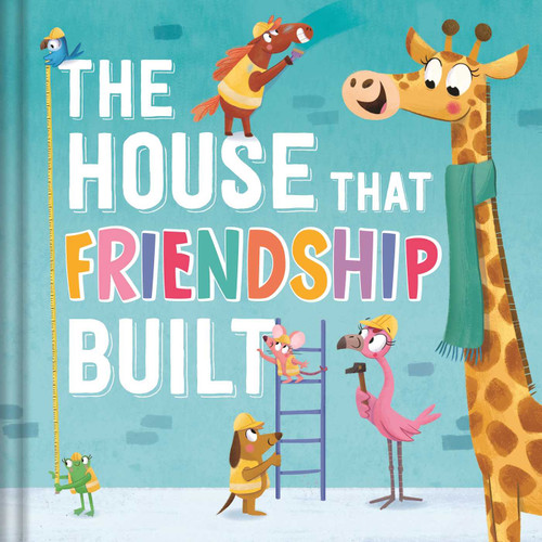 The House that Friendship Built book cover by IglooBooks