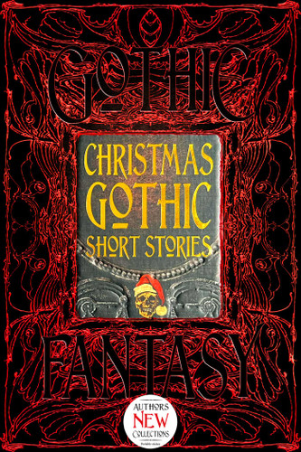 Christmas Gothic Short Stories (Gothic Fantasy) book cover by 